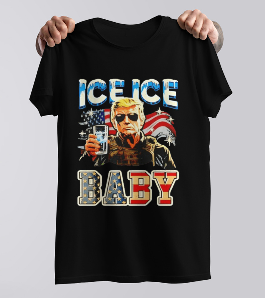 Ice Ice Baby Trump American Flag T-Shirt