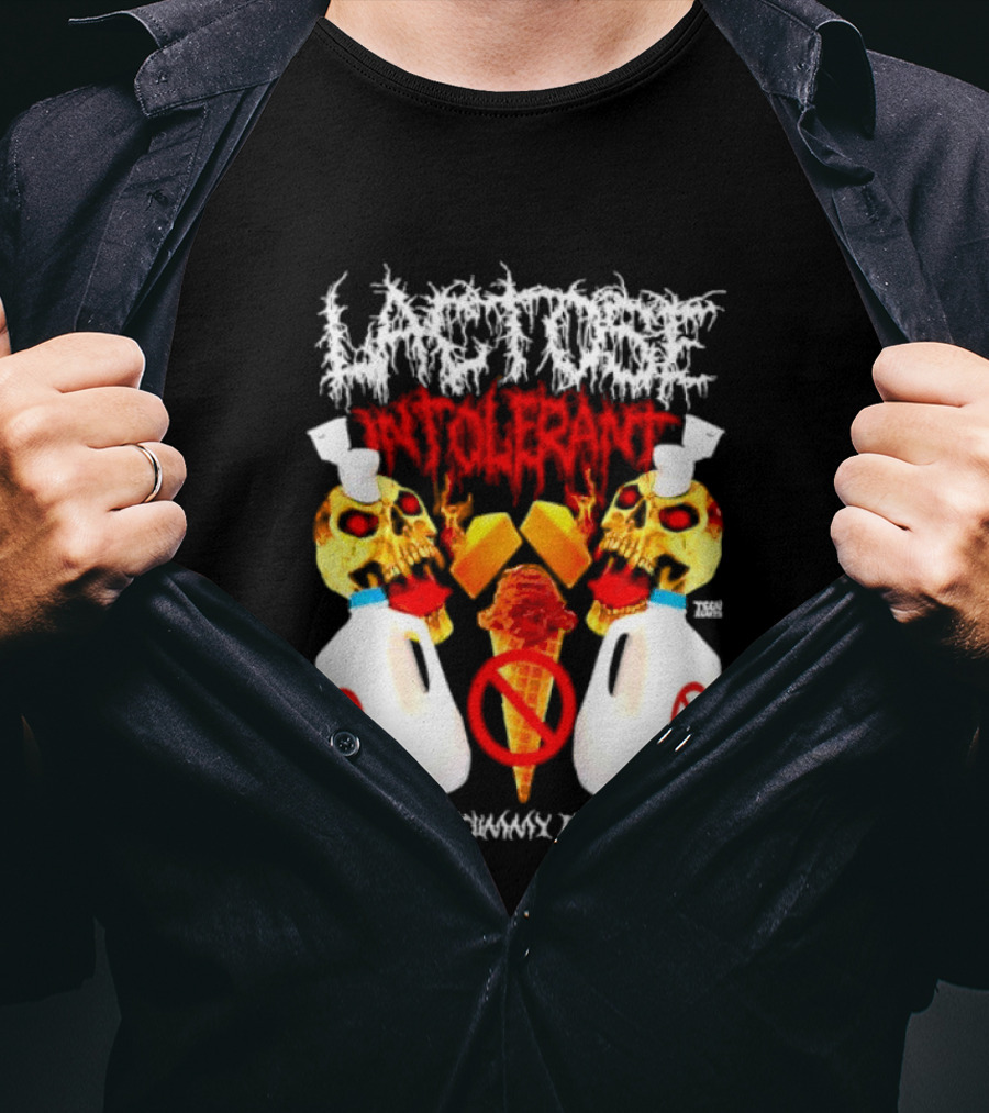 Lactose Intolerant Skulls Milk Jugs No Ice Cream My Tummy Hurts T-Shirt