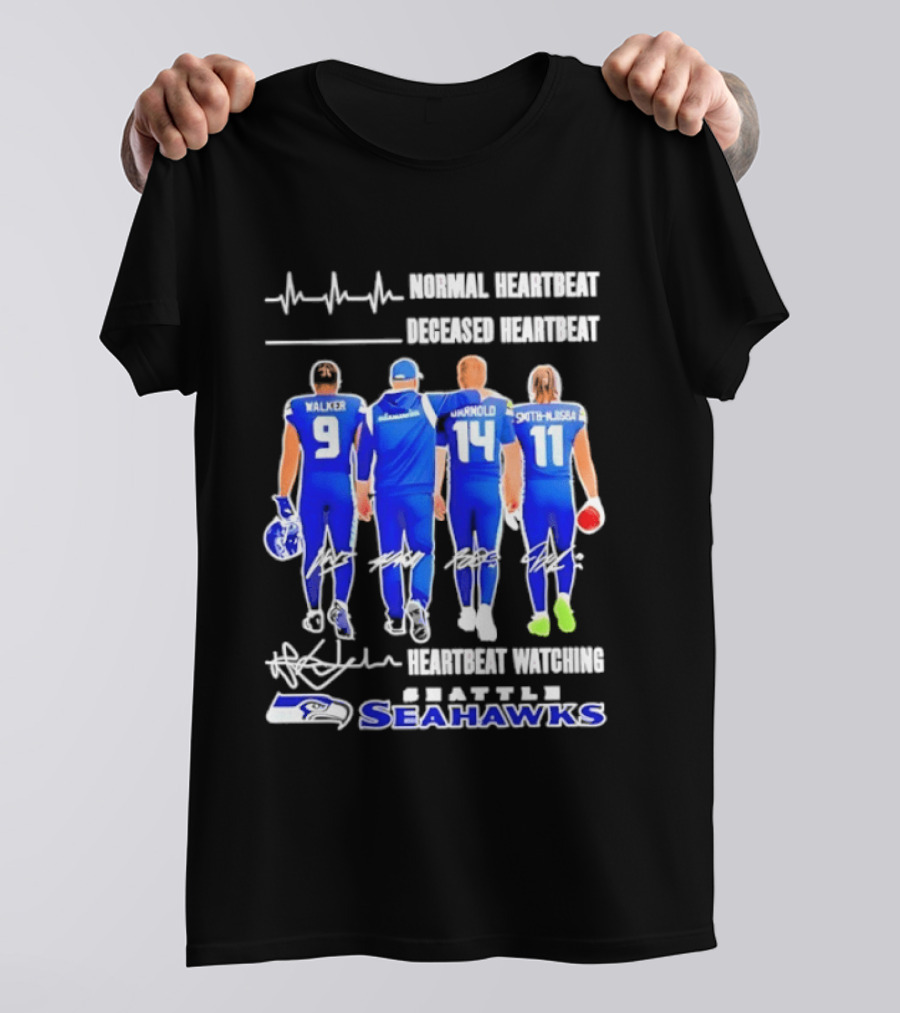 Seahawks Normal Heartbeat Deceased Heartbeat Walker Arnold Smith Njigba Signatures Seattle T-Shirt