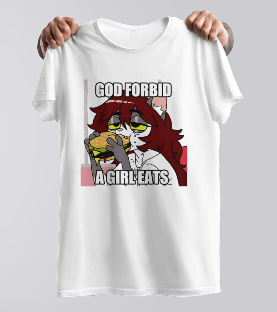 God Forbid A Girl Eats Lazy Cartoon Character Eating Burger T-Shirt