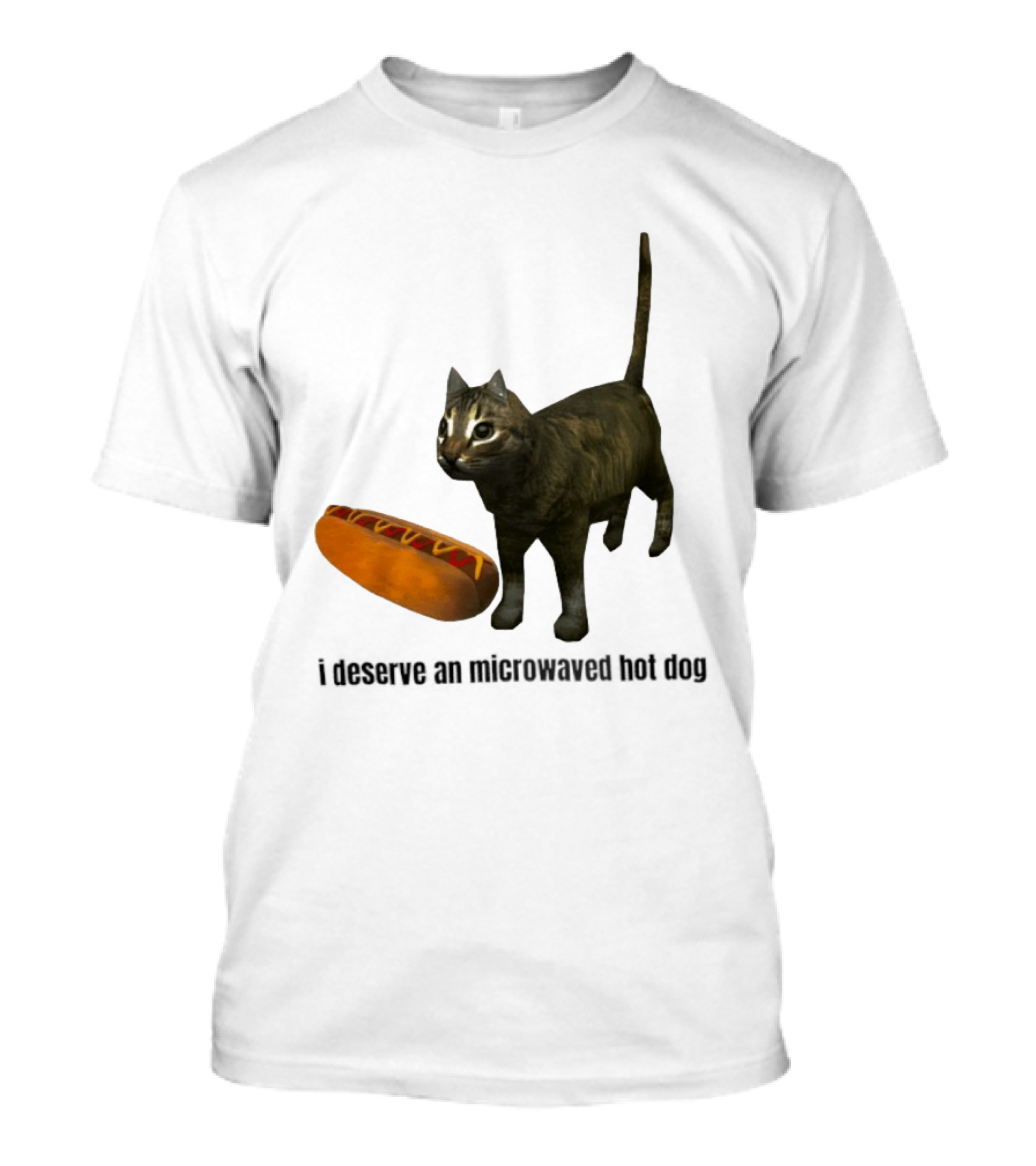 I Deserve An Microwaved Hot Dog Cat And Sausage Combo T-Shirt