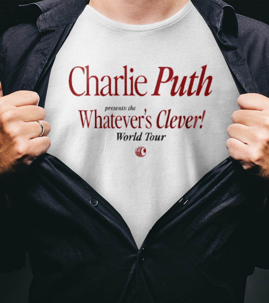 Charlie Puth Presents The Whatever's Clever World Tour T-Shirt