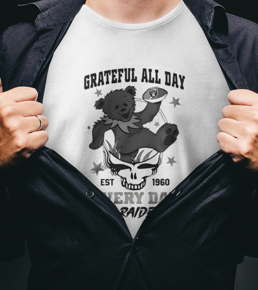 Grateful All Day Est 1966 Every Day Go Raiders T-Shirt