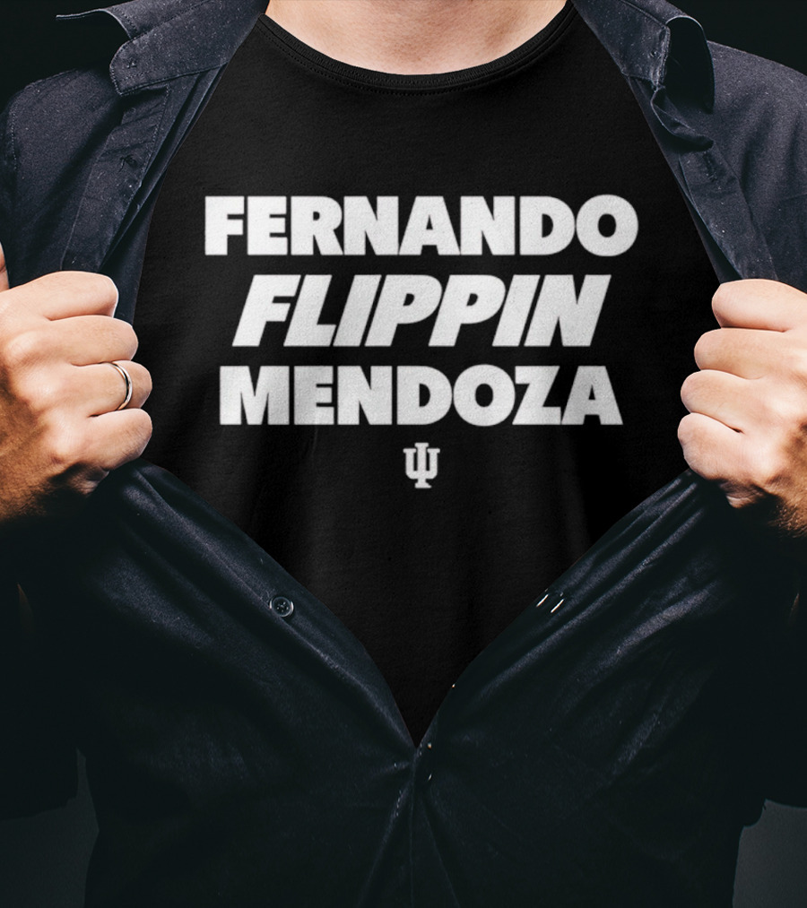 Fernando Flippin Mendoza Indiana Hoosiers IU T-Shirt