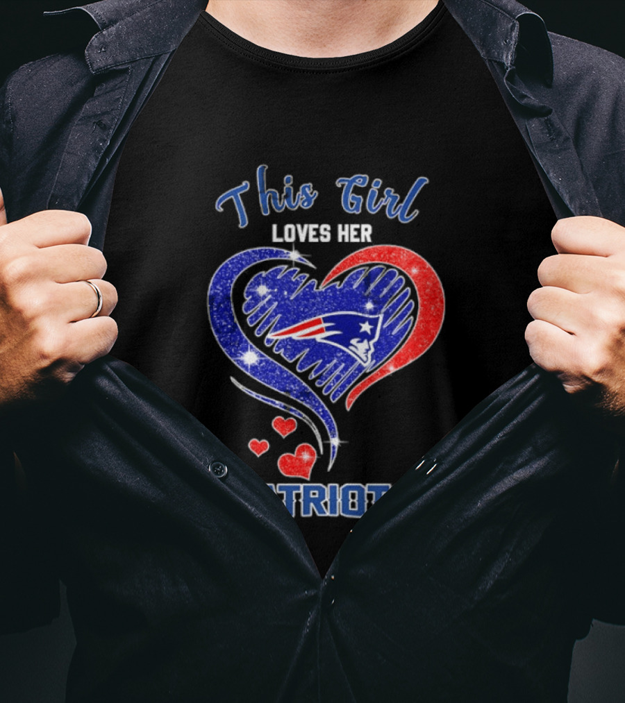 This Girl Loves Her New England Patriots Heart Sparkle T-Shirt