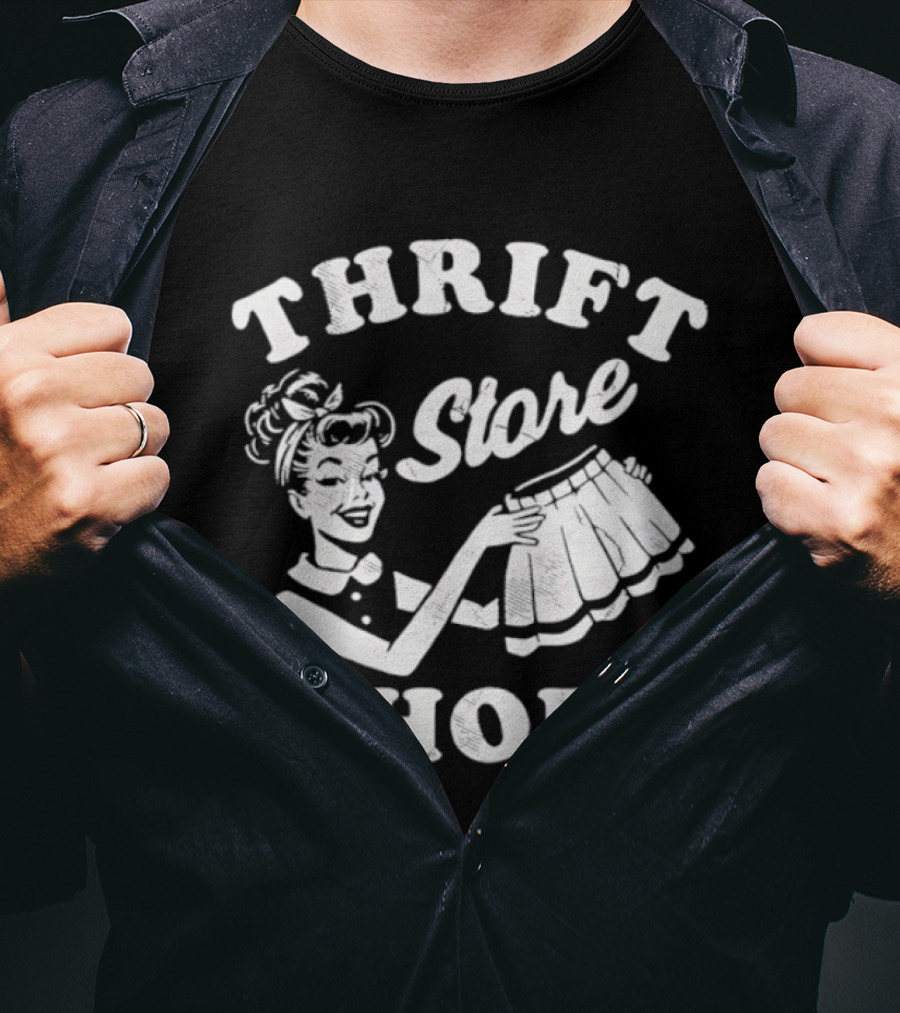 Thrift Store Whore T-Shirt