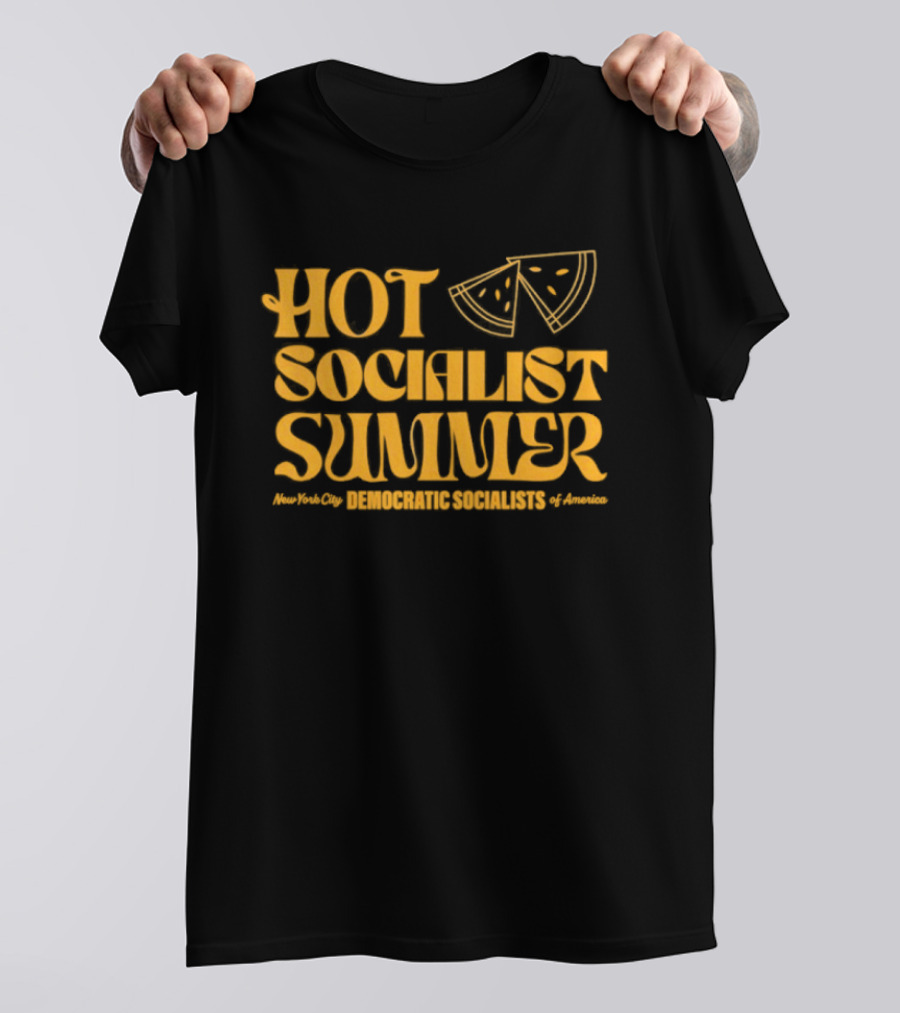 Hot Socialist Summer New York City Democrat Socialists Of America Pizza T-Shirt