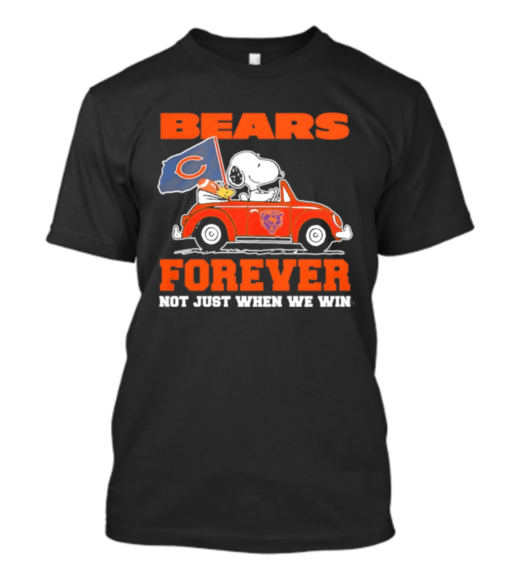 Bears Forever Snoopy And Woodstock Driving Car Not Just When We Win T-Shirt