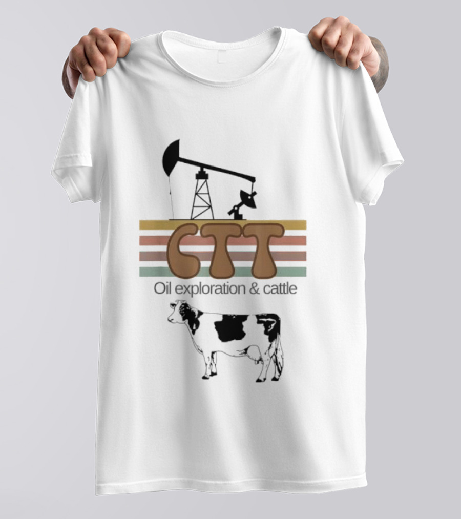 CTT Oil Exploration Cattle Oilman Cattleman Lifestyle With Pumpjack And Cow T-Shirt