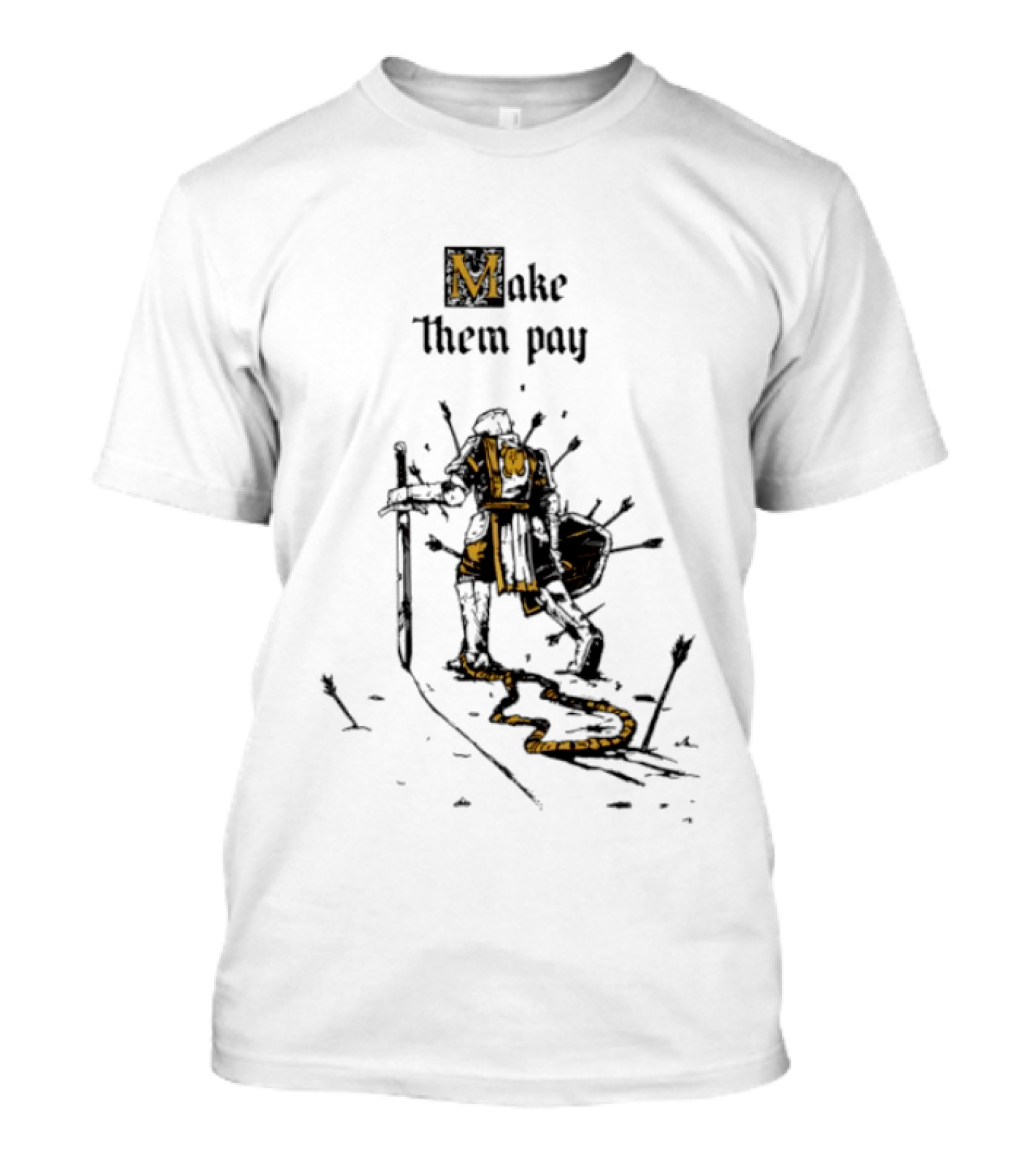 Make Them Pay Knight Resilience T-Shirt