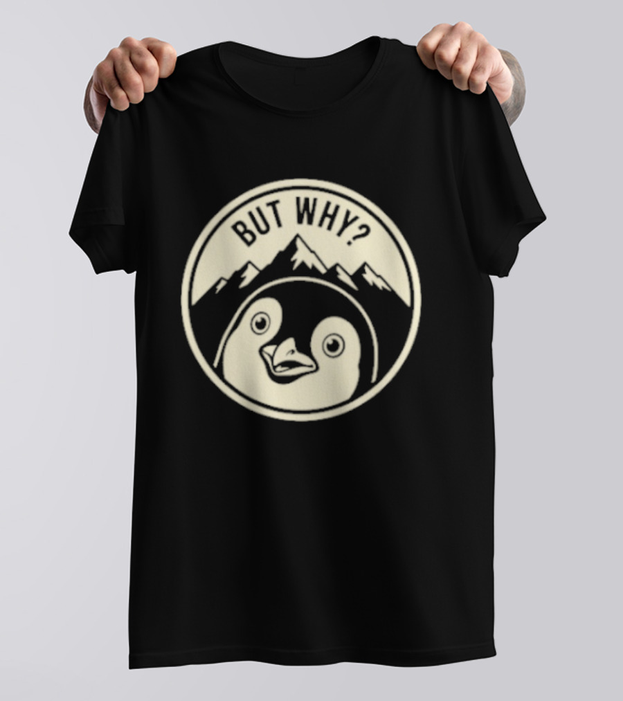 But Why Penguin Mountain Silhouette Circle T-Shirt