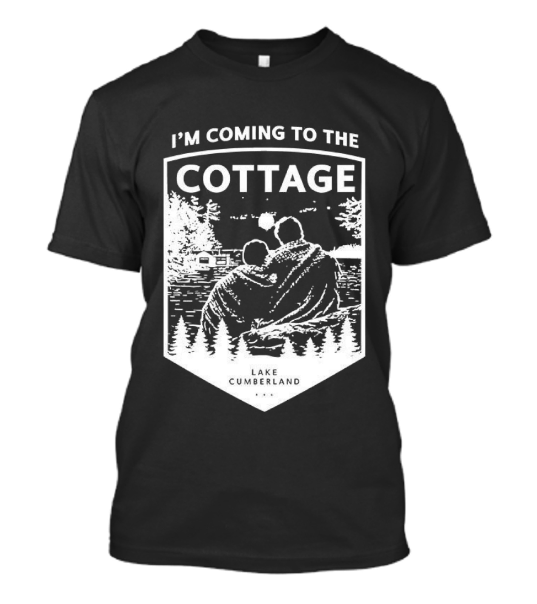 I'm Coming To The Cottage Lake Cumberland Adventure T-Shirt
