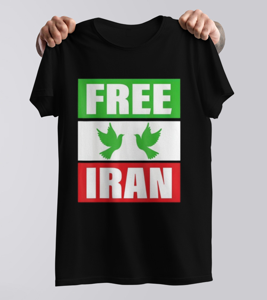 Free Iran Green White Red Peace Doves Freedom T-Shirt