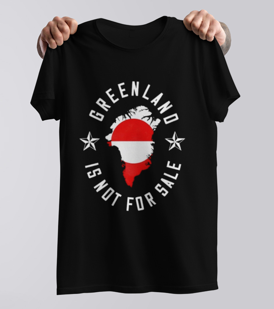 Greenland Is Not For Sale Flag Map T-Shirt