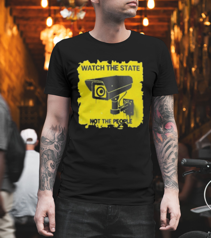 THE STATE NOT THE PEOPLE Yellow Surveillance Camera T-Shirt