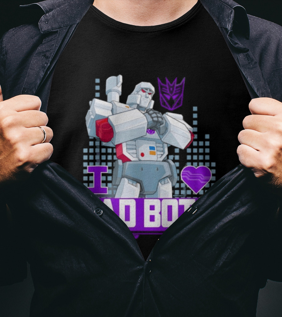 Transformers Valentine's Day Megatron I Love Bad Bots Decepticon T-Shirt