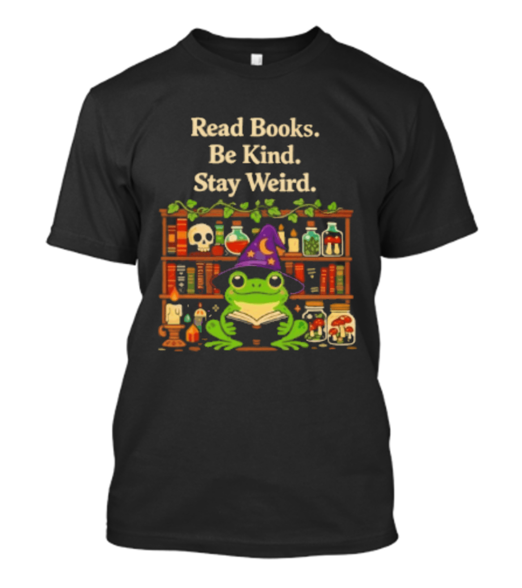Read Books Be Kind Stay Weird Wizard Frog With Potions T-Shirt