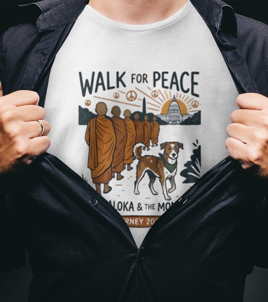 Walk For Peace With Aloka And The Monks USA Journey 2025 2026 T-Shirt