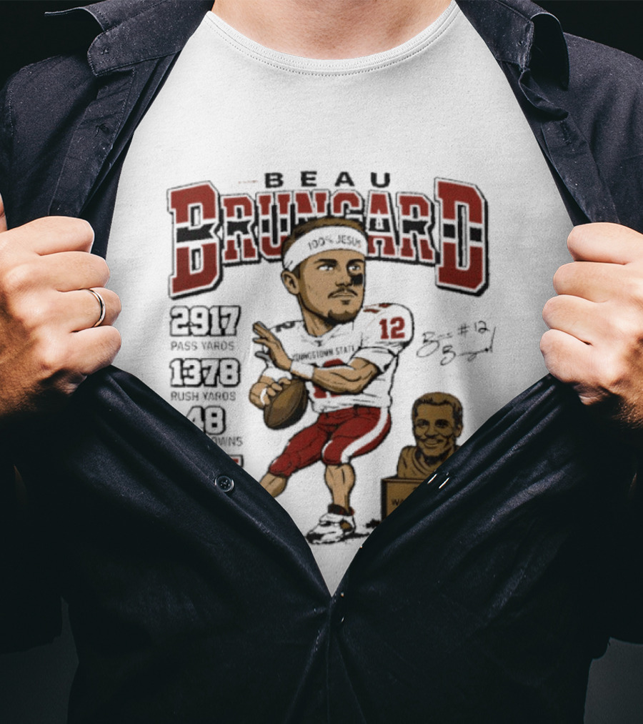 Beau Brungard 2025 Walter Payton Award Winner 2917 Yards 1378 Rushing 48 Touchdowns T-Shirt
