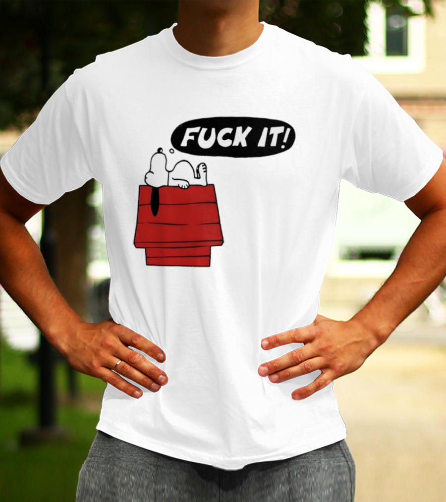Snoopy Fuck It Relaxing On Doghouse Peanuts Humor T-Shirt