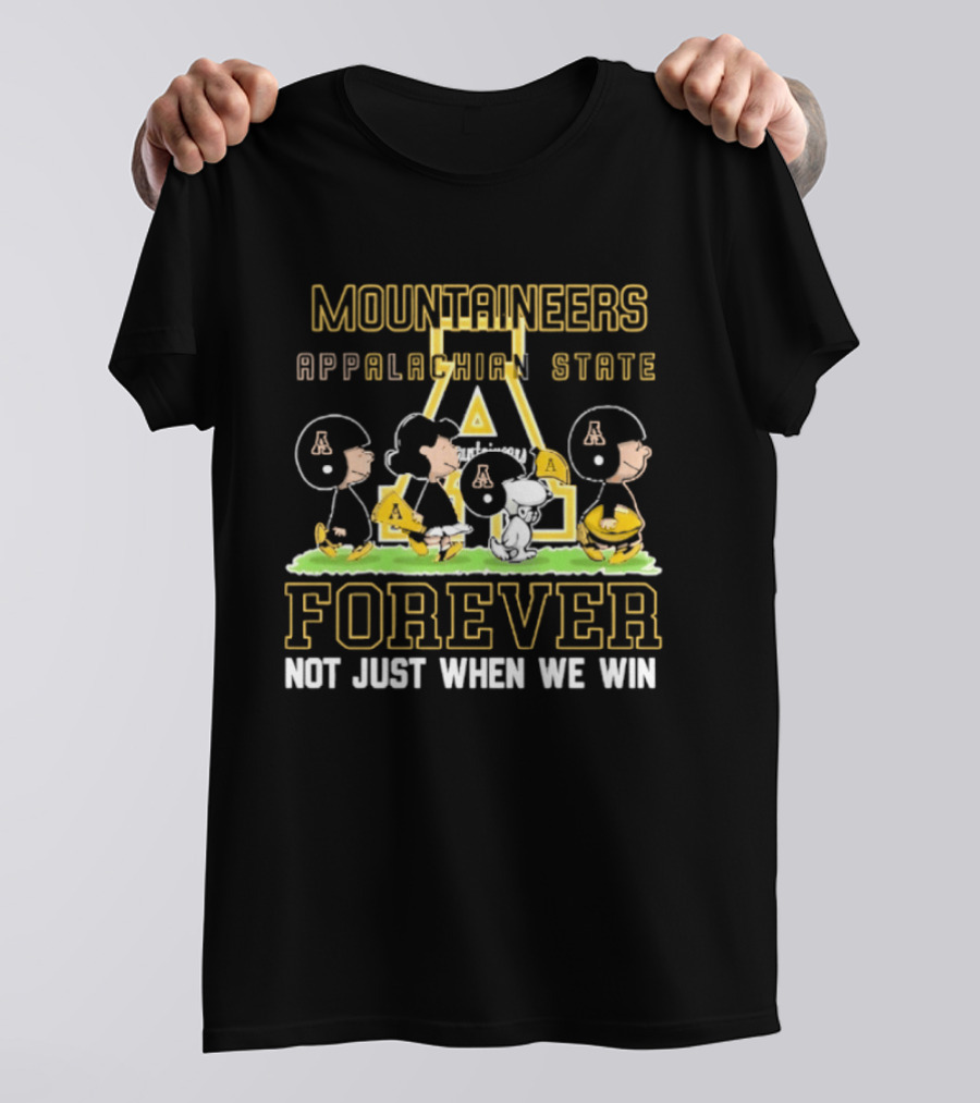 Appalachian State Mountaineers Peanuts Forever Not Just When We Win T-Shirt