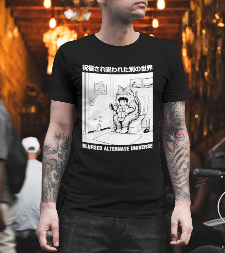 Blursed Alternate Universe Cat Lover Japanese T-Shirt