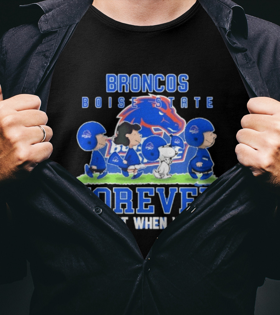 Boise State Broncos Peanuts Characters Loyalty Forever Winning T-Shirt