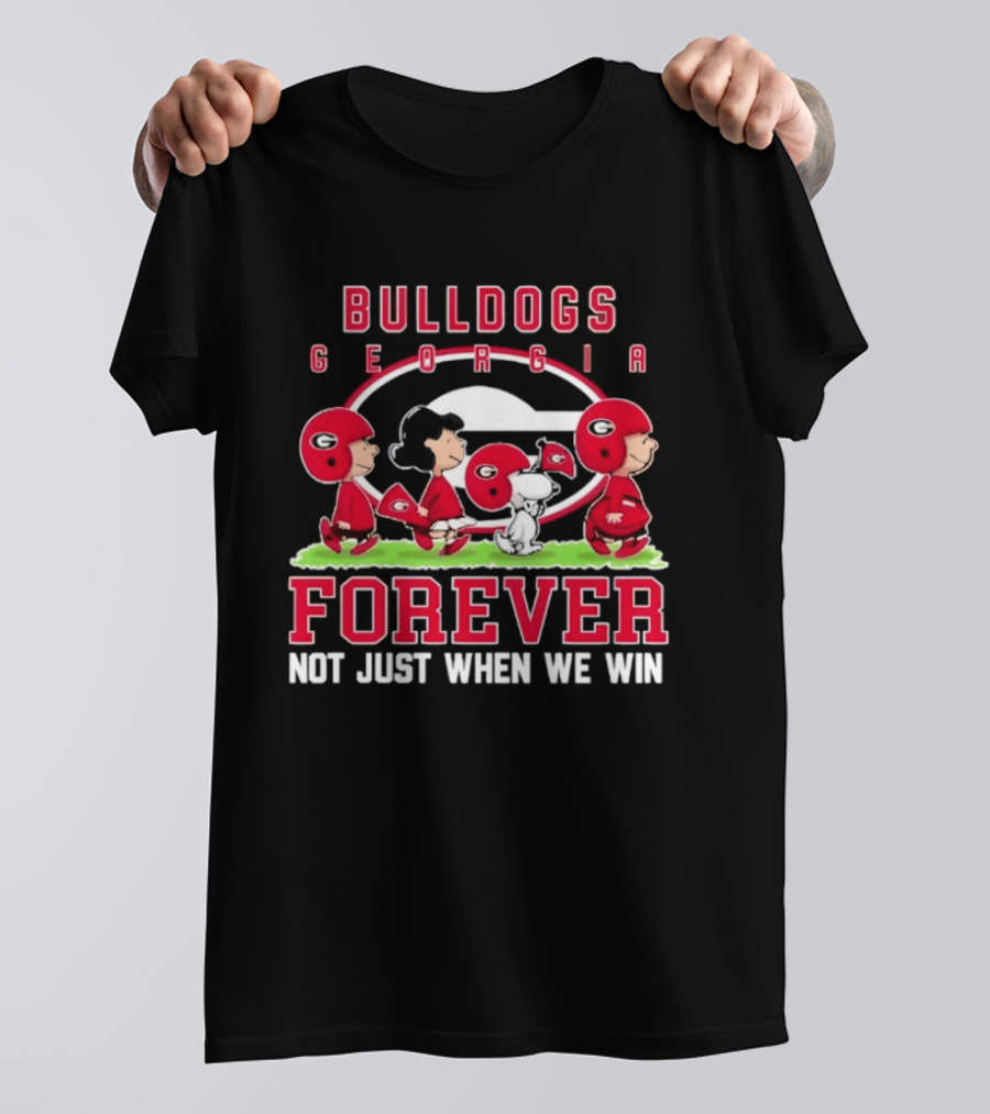 Georgia Bulldogs Peanuts Bulldogs Forever Not Just When We Win T-Shirt