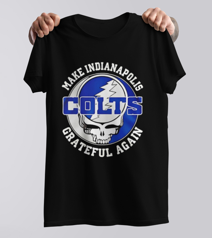 Make Indianapolis Colts Grateful Again T-Shirt