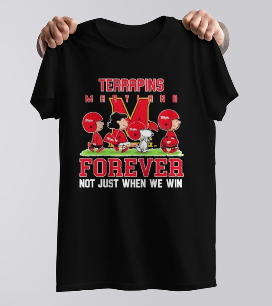 Maryland Terrapins Peanuts Forever Not Just When We Win T-Shirt