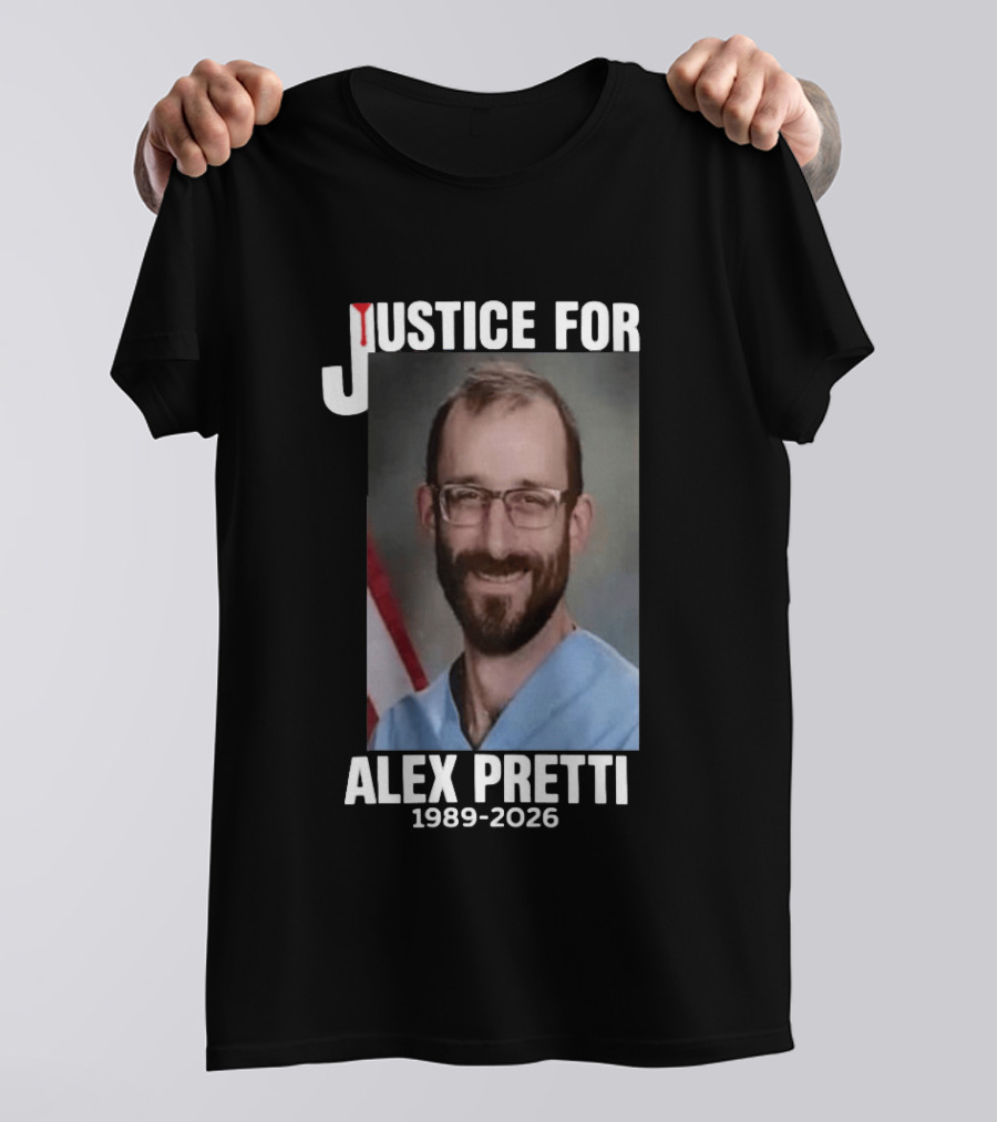Justice For Alex Pretti 1989 2026 T-Shirt