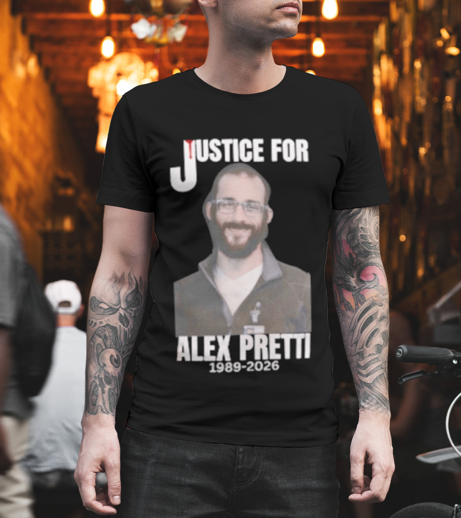 Justice For Alex Pretti 1990 2023 Memorial T-Shirt
