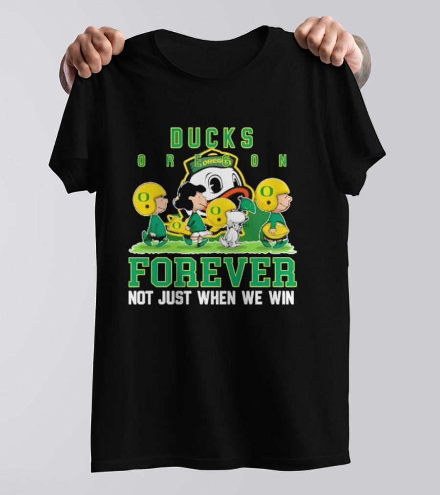 Oregon Ducks Peanuts Characters Forever Not Just When We Win T-Shirt