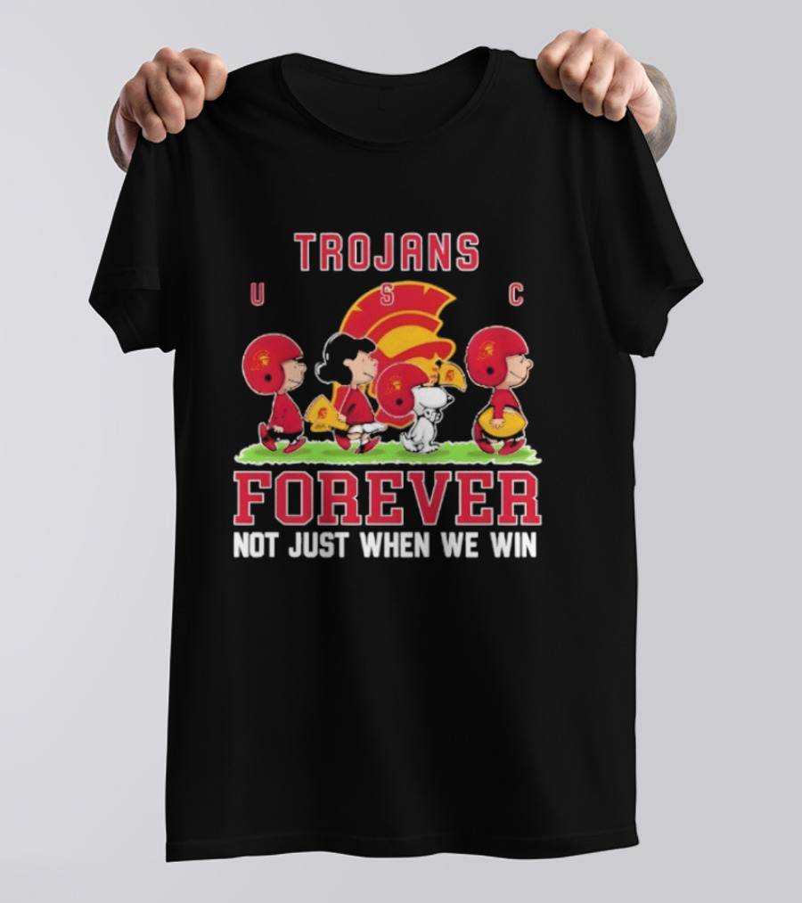 USC Trojans Peanuts Forever Not Just When We Win Charlie Brown Snoopy T-Shirt