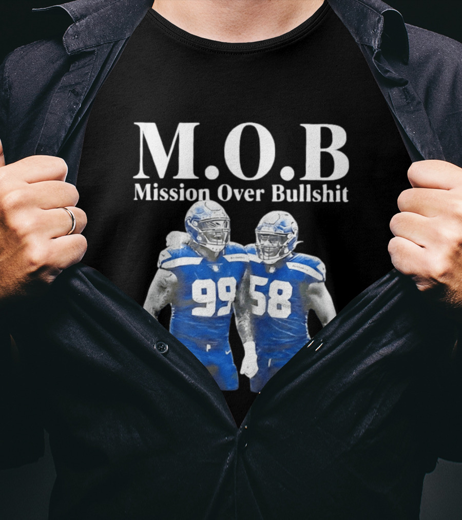 M.O.B Mission Over Bullshit Leonard Williams Derick Hall Seattle Seahawks Defense Football T-Shirt