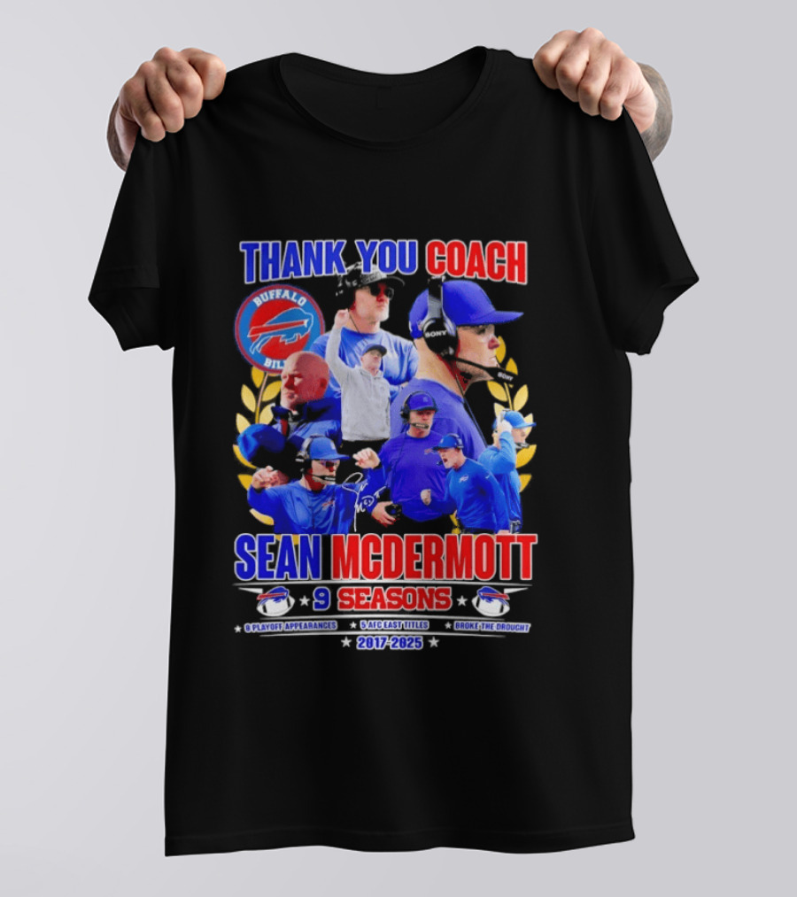 Thank You Coach Sean McDermott Buffalo Bills 9 Seasons 2017 2025 T-Shirt