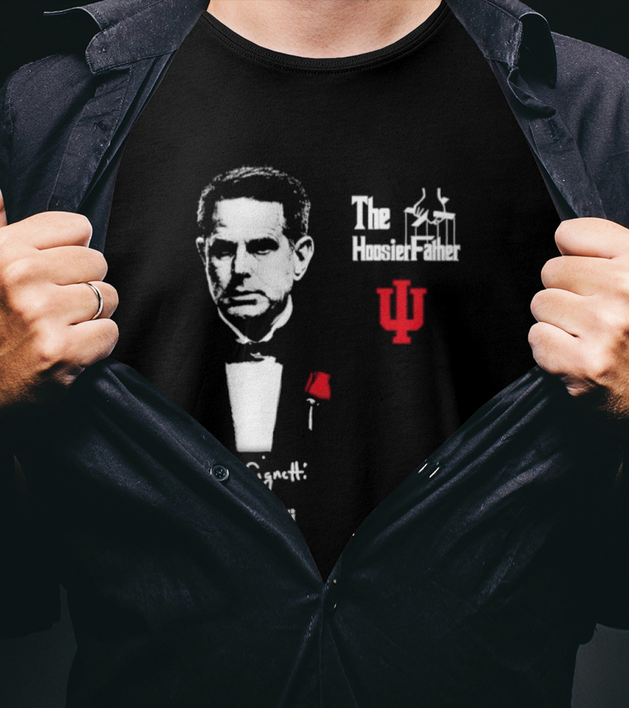 Curt Cignett The Hoosier Father IU Indiana University T-Shirt