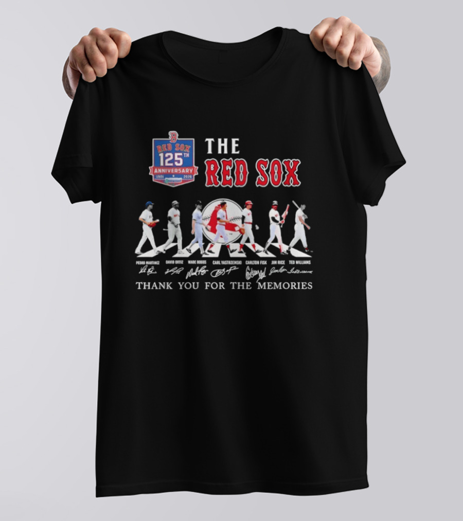 Boston Red Sox 125th Anniversary Players 1901 2026 Thank You For The Memories T-Shirt