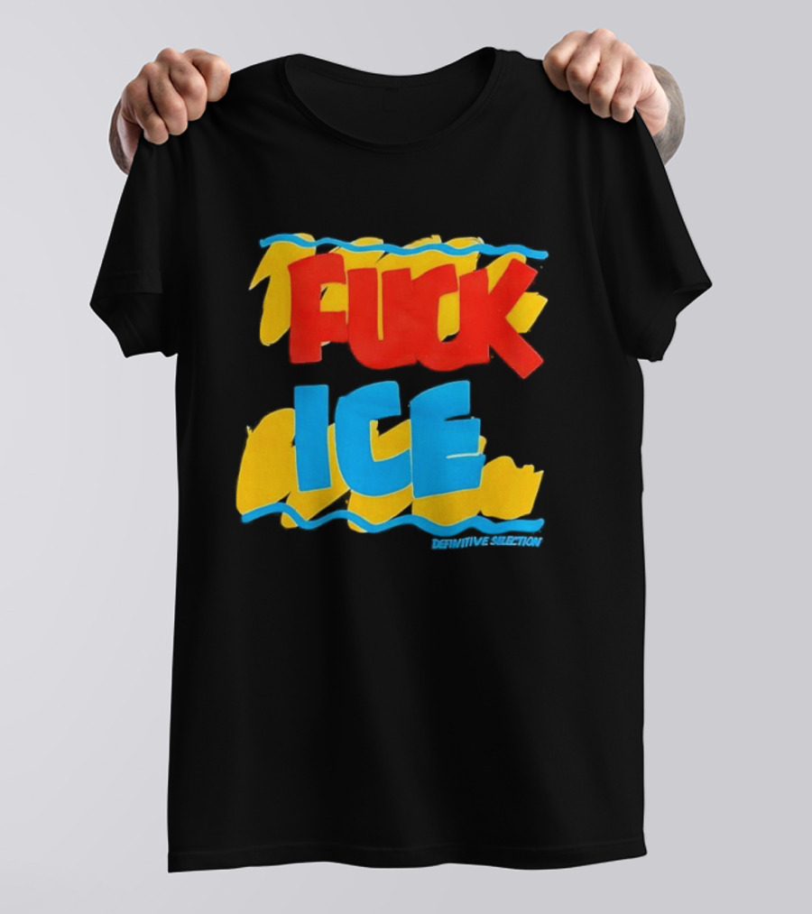 Fuck ICE T-Shirt