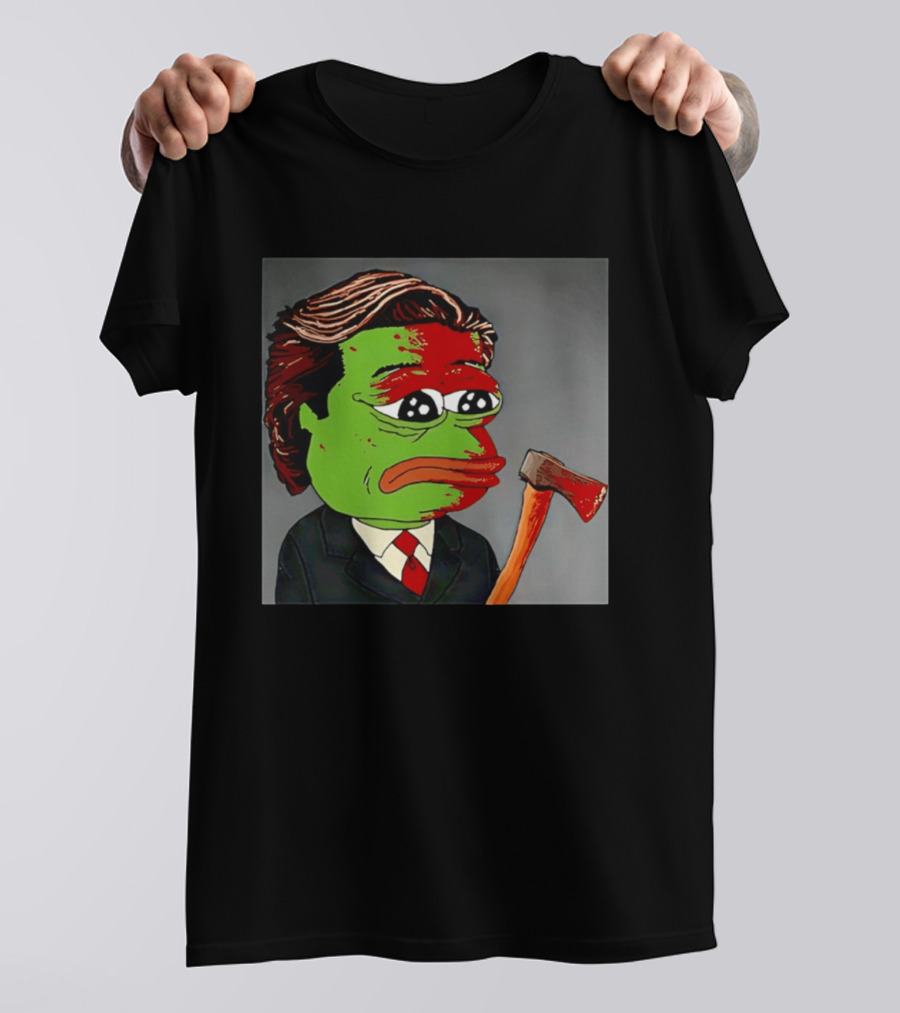 Pepe The Frog As Patrick Bateman With Axe Mashup T-Shirt