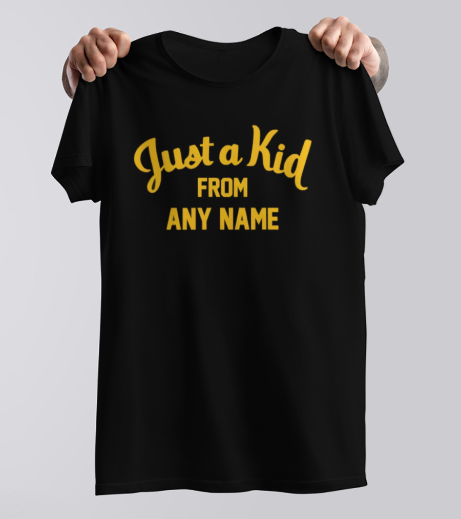 West Virginia Football Just A Kid From Any Name T-Shirt