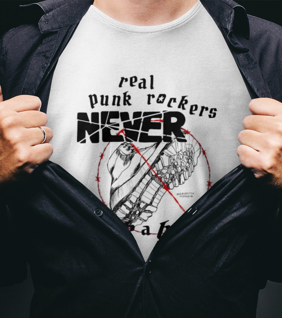 Real Punk Rockers Never Lick A Boot Outlined With Red Circle And Slash T-Shirt