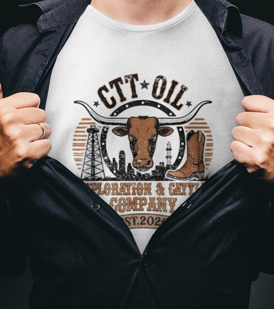 CTT Oil Exploration & Cattle Company Texas Longhorn Boot Est. 2026 T-Shirt