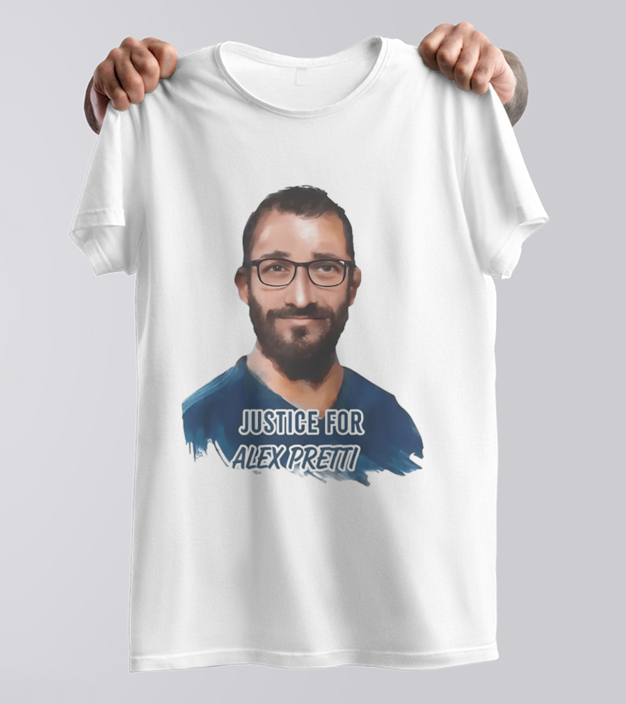 Justice For Alex Pretti T-Shirt