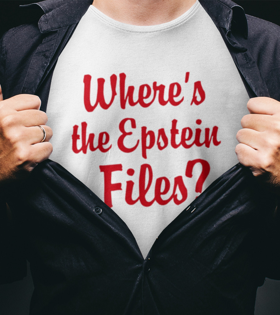 Where's The Epstein Files Mystery Inquiry T-Shirt