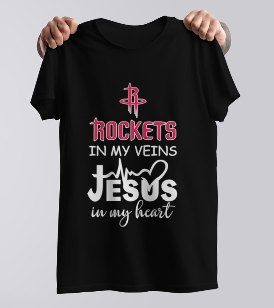 Rockets In My Veins Jesus In My Heart Houston Rockets Basketball Faith T-Shirt