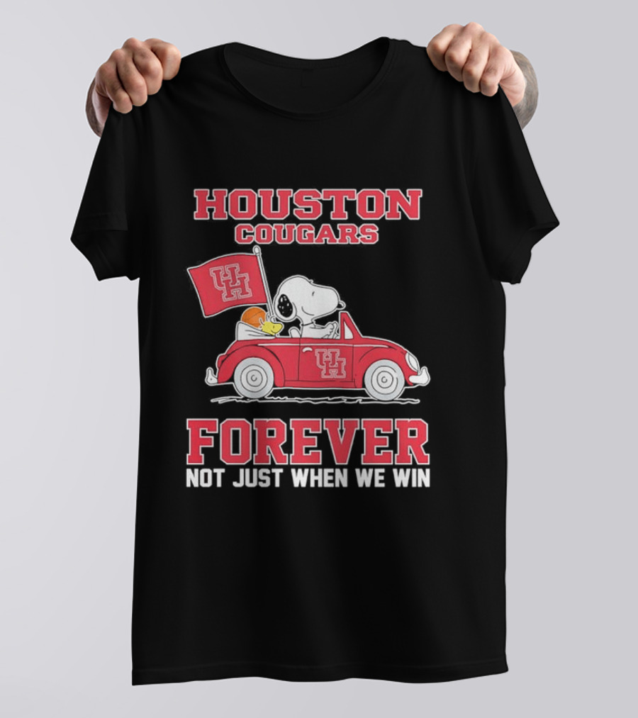 Houston Cougars Snoopy Woodstock Driving UH Car Forever Not Just When We Win T-Shirt