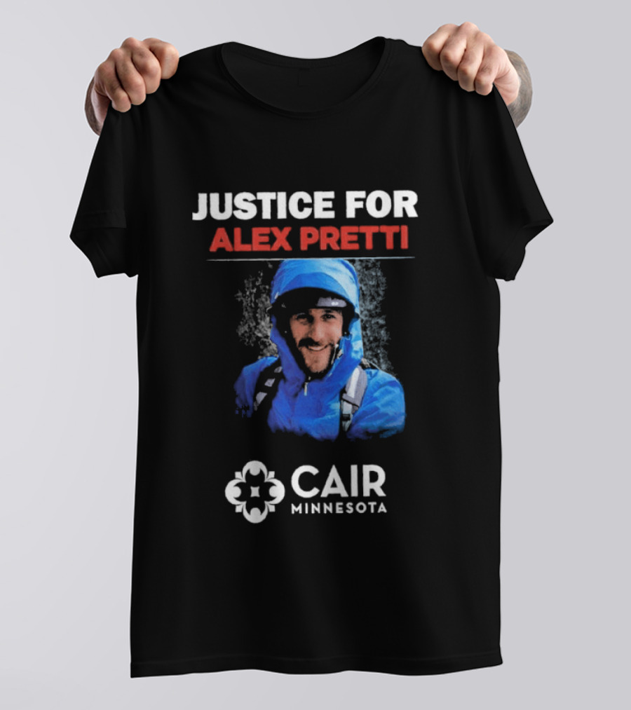 Justice For Alex Pretti CAIR Minnesota T-Shirt