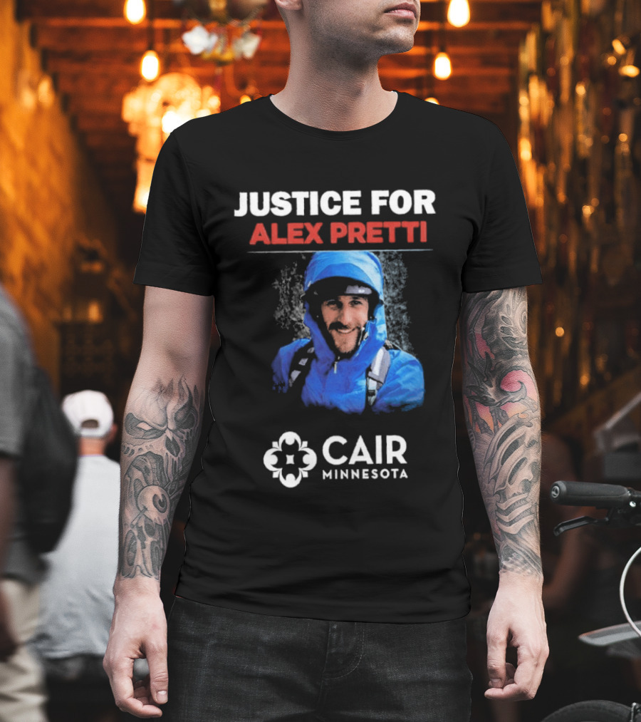 Justice For Alex Pretti CAIR Minnesota T-Shirt