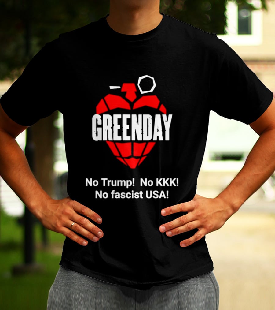 Green Day No Trump No KKK No Fascist USA Grenade Heart T-Shirt